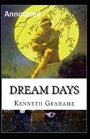 Dream Days Illustrated