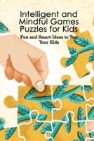 Intelligent and Mindful Games Puzzles for Kids