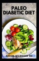 Paleo Diabetic Diet