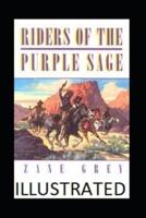 Riders of the Purple Sage Illustrated