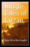 Jungle Tales of Tarzan Illustrated