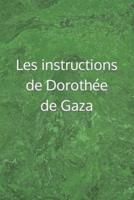 Les instructions de Dorothée de Gaza