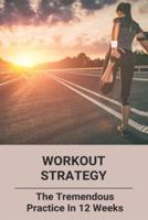 Workout Strategy