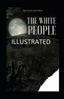 The White People Illustrated