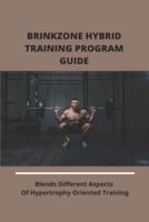 Brinkzone Hybrid Training Program Guide