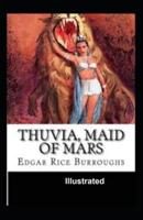 Thuvia, Maid of Mars Illustrated