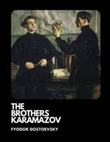 The Brothers Karamazov / Fyodor Dostoevsky