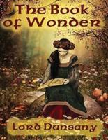 The Book of Wonder (Annotated)