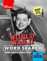 Word War II Word Search - WASP Special Edition