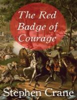 The Red Badge of Courage (Annotated)