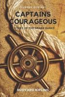 Captains Courageous - A Story of the Grand Banks: With original illustration