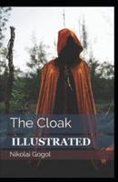 The Cloak Illustrated