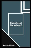 Blacksheep! Blacksheep! Illustrated