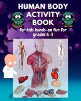 Human Body Activity Book for Kids Ages 4-8