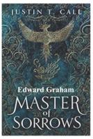 Master of Sorrows: The Silent Gods Series, Book 1