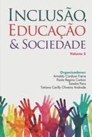 Inclusão, Educação E Sociedade