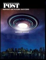 The Saturday Evening Post Report on Flying Saucers