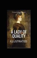 A Lady of Quality Illustrated