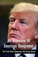 An Overview Of American Kompromat