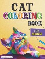 Cat Coloring Book for Adults: Creative Cats Coloring, Cat Lover Adult Coloring Book for Relaxation and Stress Relief