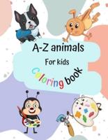 A-Z Animals for Kids Coloring Book