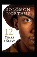 Twelve Years a Slave (Annotated)