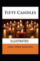 Fifty Candles Illustrated