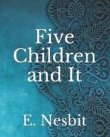 Five Children and It