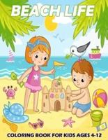 Beach Life Coloring Book For Kids