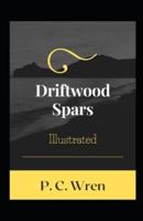 Driftwood Spars Illustrated