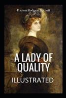 A Lady of Quality Illustrated