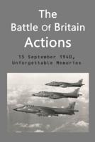 The Battle Of Britain Actions