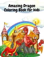Amazing Dragon Coloring Book For Kids