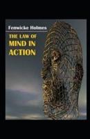 The Law of Mind in Action Illustrated