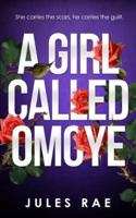 A Girl Called Omoye