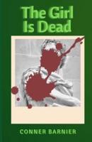 The Girl Is Dead Dark Fantasy Thriller