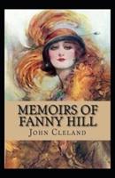 Memoirs of Fanny Hill Illustrated