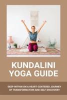 Kundalini Yoga Guide