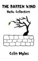 The Barren Wind: Haiku Collection