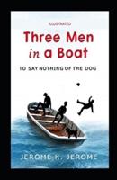 Three Men in a Boat Illustrated