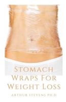 Stomach Wraps For Weight Loss