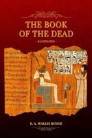 The Book of the Dead: Illustrated
