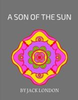 A Son of the Sun by Jack London