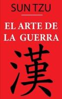 El Arte de la Guerra (Sun Tzu): versión anotada