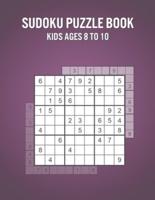 Sudoku Puzzle Book Kids Ages 8 To 10