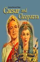 Caesar and Cleopatra Illustrated