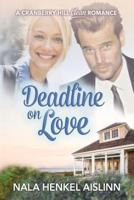 Deadline on Love