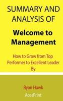 Summary and Analysis of Welcome to Management