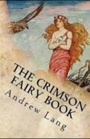 The Crimson Fairy Book Illustrated