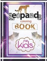 Leopards coloring book for kids: Snow leopard coloring and Activity Book for children's Ages 4-8